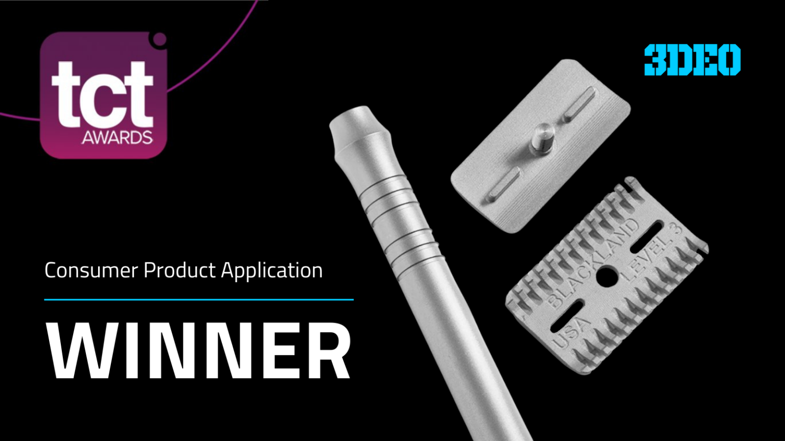 Logo of tct awards alongside a text "winner" in the consumer product application category, featuring images of a 3D printed razor and two intricate metal components on a dark background.